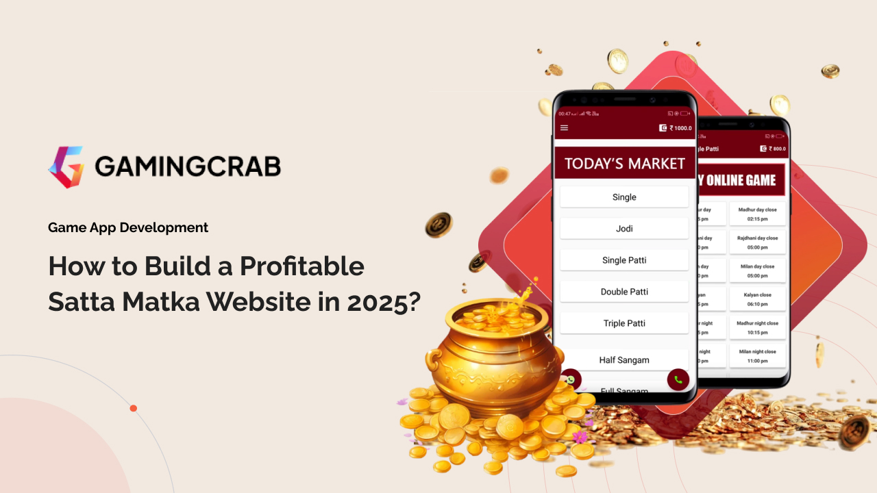 How to Build a Profitable Satta Matka Website in 2025?