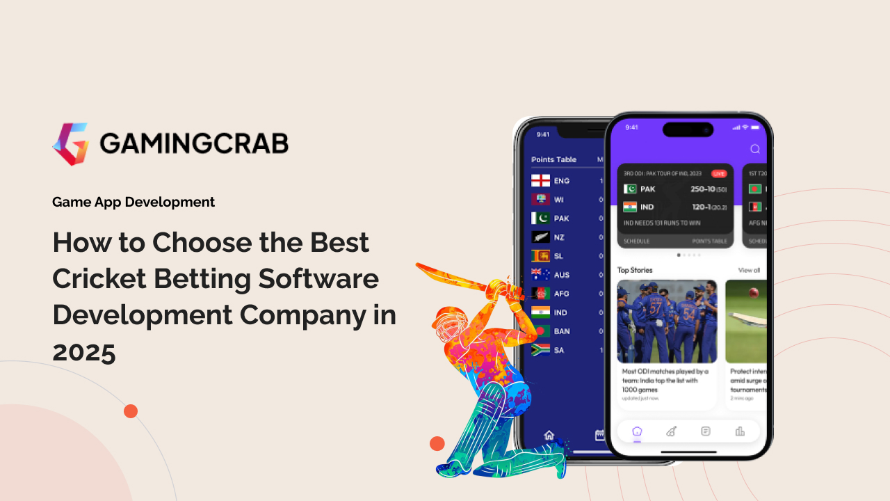 How to Choose the Best Cricket Betting Software Development Company in 2025