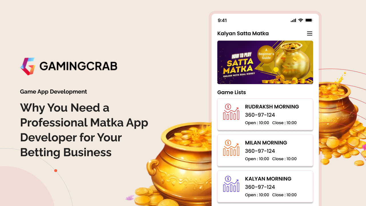 Why You Need a Professional Matka App Developer for Your Betting Business